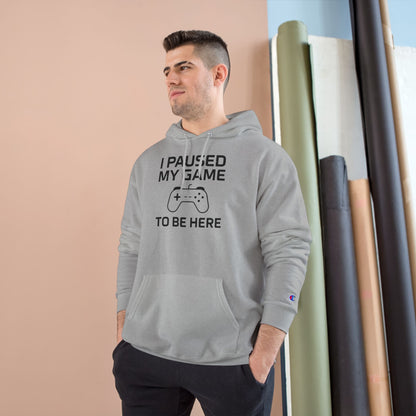 I Paused My Game to Be Here – Funny Gamer Hoodie for Men & Women, Perfect Gift for Gamers, Cozy Gaming Sweatshirt, Video Game Lover Apparel, Casual Gaming Style