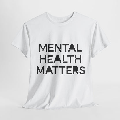 Mental Health Matters Unisex Heavy Cotton T-Shirt – Spread Awareness with Style