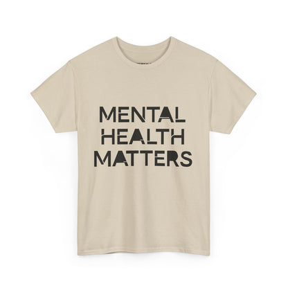 Mental Health Matters Unisex Heavy Cotton T-Shirt – Spread Awareness with Style