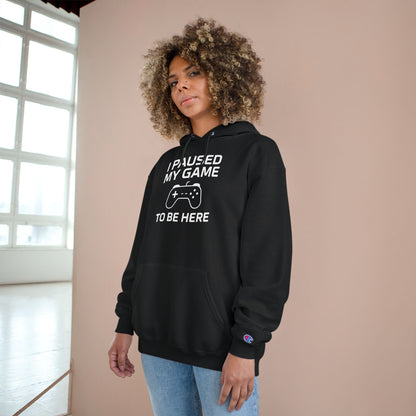 I Paused My Game to Be Here – Funny Gamer Hoodie for Men & Women, Perfect Gift for Gamers, Cozy Gaming Sweatshirt, Video Game Lover Apparel, Casual Gaming Style