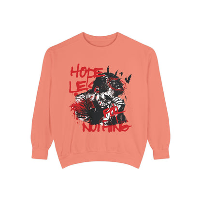 Hopeles For Noting Unisex Garment-Dyed Sweatshirt, Cozy Pullover, Casual Layer, Gift for Him, Street Art Fashion