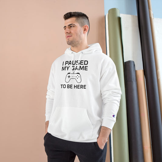 I Paused My Game to Be Here – Funny Gamer Hoodie for Men & Women, Perfect Gift for Gamers, Cozy Gaming Sweatshirt, Video Game Lover Apparel, Casual Gaming Style