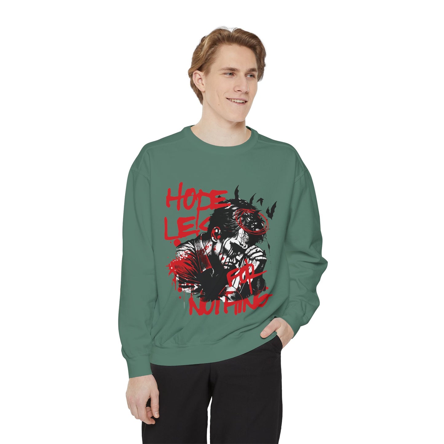 Hopeles For Noting Unisex Garment-Dyed Sweatshirt, Cozy Pullover, Casual Layer, Gift for Him, Street Art Fashion