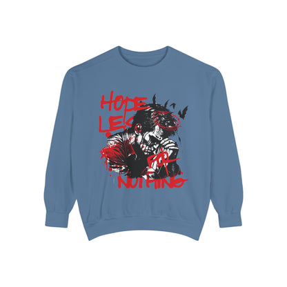Hopeles For Noting Unisex Garment-Dyed Sweatshirt, Cozy Pullover, Casual Layer, Gift for Him, Street Art Fashion