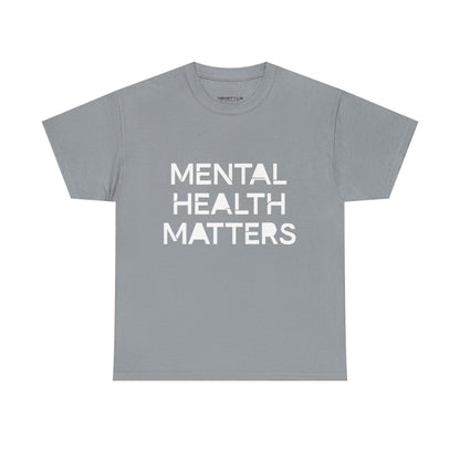 Mental Health Matters Unisex Heavy Cotton T-Shirt – Spread Awareness with Style