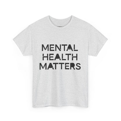 Mental Health Matters Unisex Heavy Cotton T-Shirt – Spread Awareness with Style