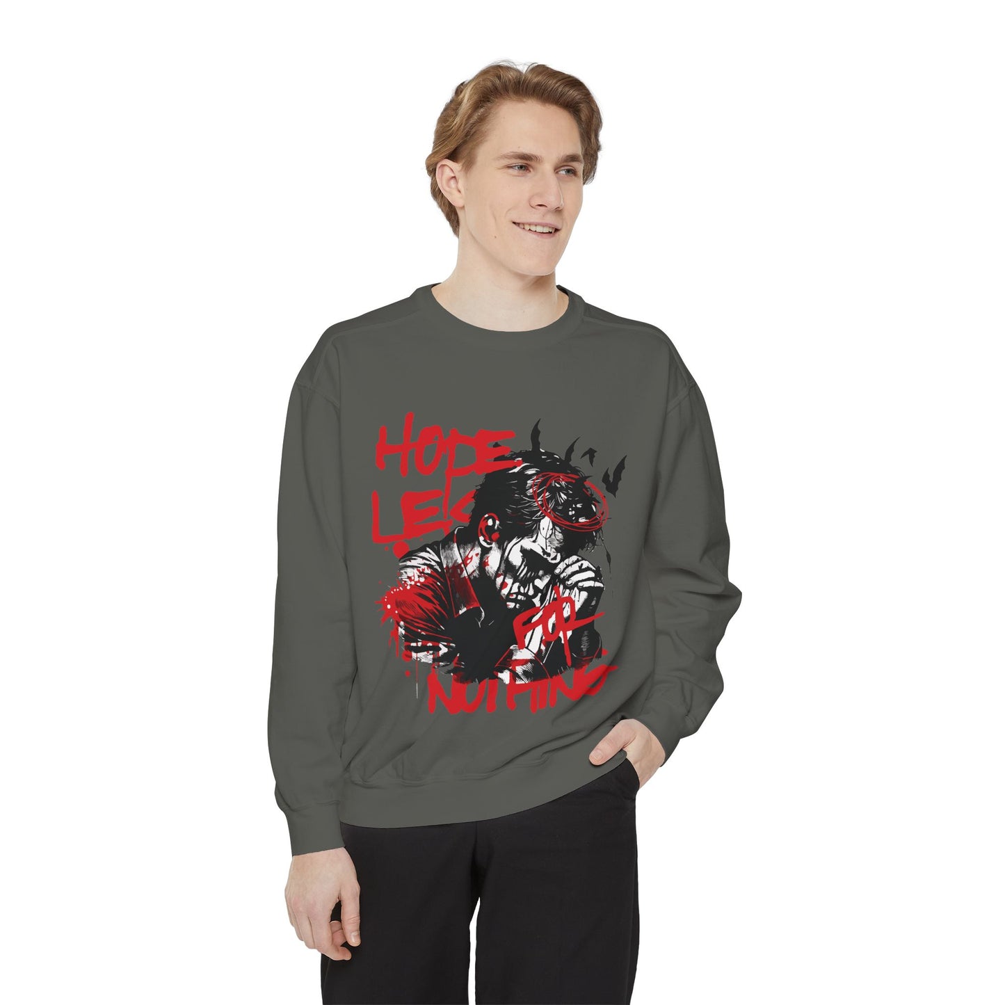 Hopeles For Noting Unisex Garment-Dyed Sweatshirt, Cozy Pullover, Casual Layer, Gift for Him, Street Art Fashion