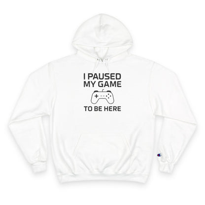 I Paused My Game to Be Here – Funny Gamer Hoodie for Men & Women, Perfect Gift for Gamers, Cozy Gaming Sweatshirt, Video Game Lover Apparel, Casual Gaming Style